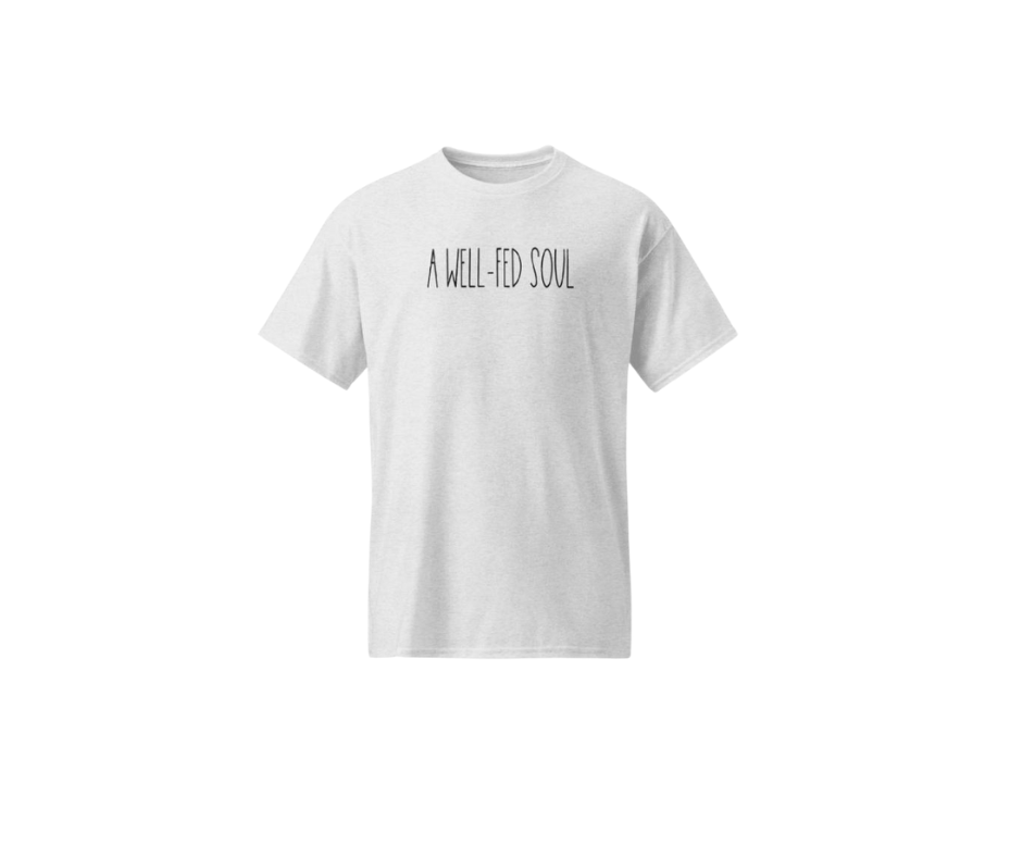 A Well-Fed Soul Logo T-shirts – Premium Comfort & Inspirational Style