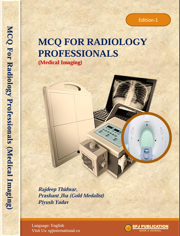 MCQ for Radiology Professionals (Medical Imaging)