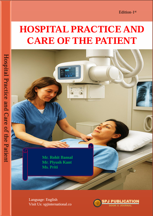 Hospital Practice and Care of the Patient