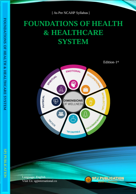 Foundations of Health & Healthcare System