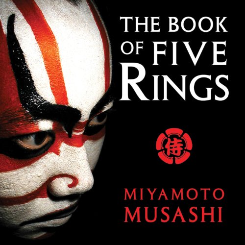 The Book of Five Rings by Mushashi