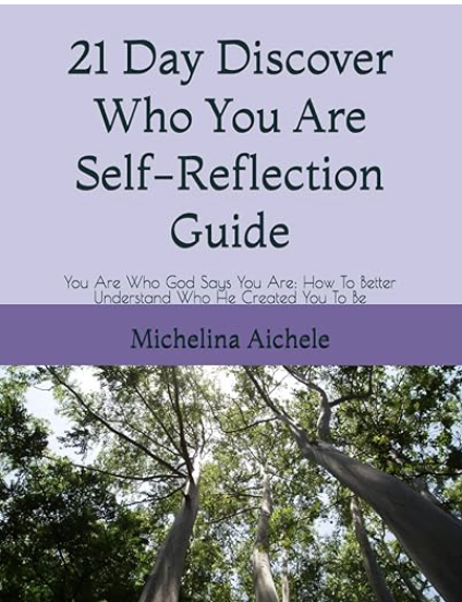 21 Day Discover Who You Are Self-Reflection Guide: