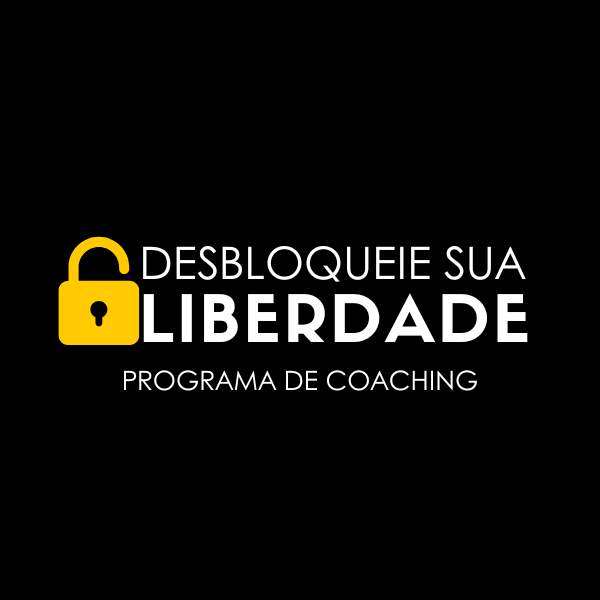 Desbloqueie Sua Liberdade – Programa de Coaching (10 Sessões)