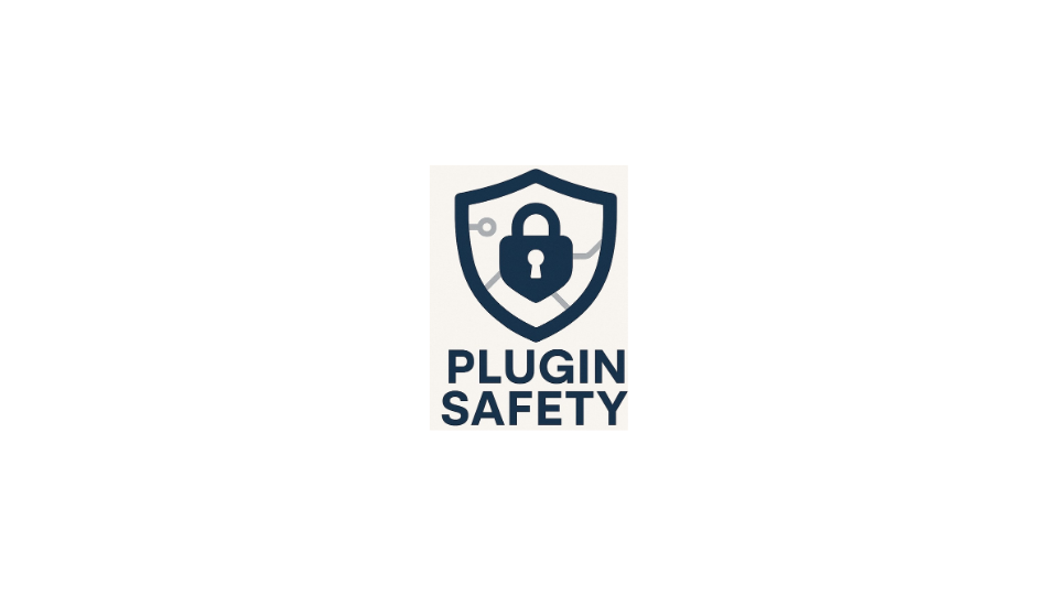 Plugin Safety