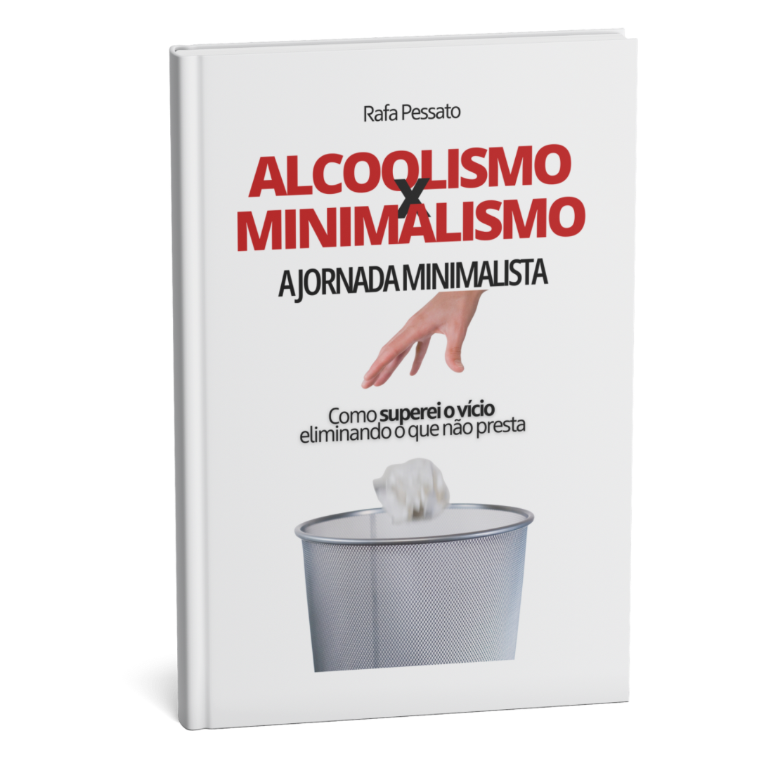 Alcoolismo X Minimalismo
