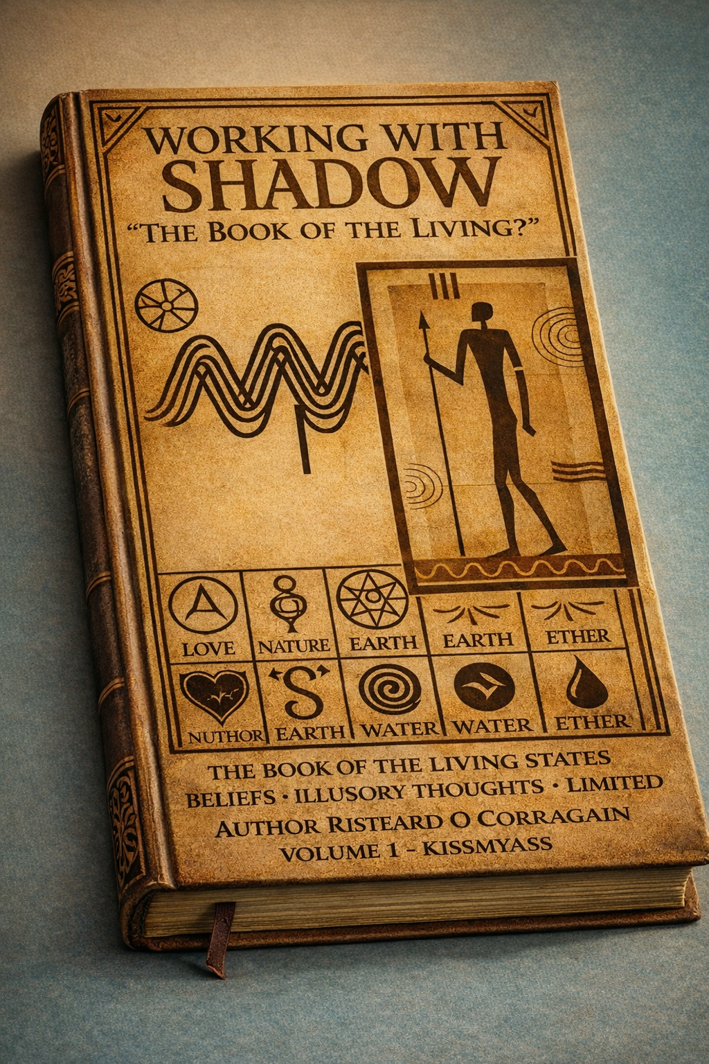 Working with Shadow: The Book of the Living