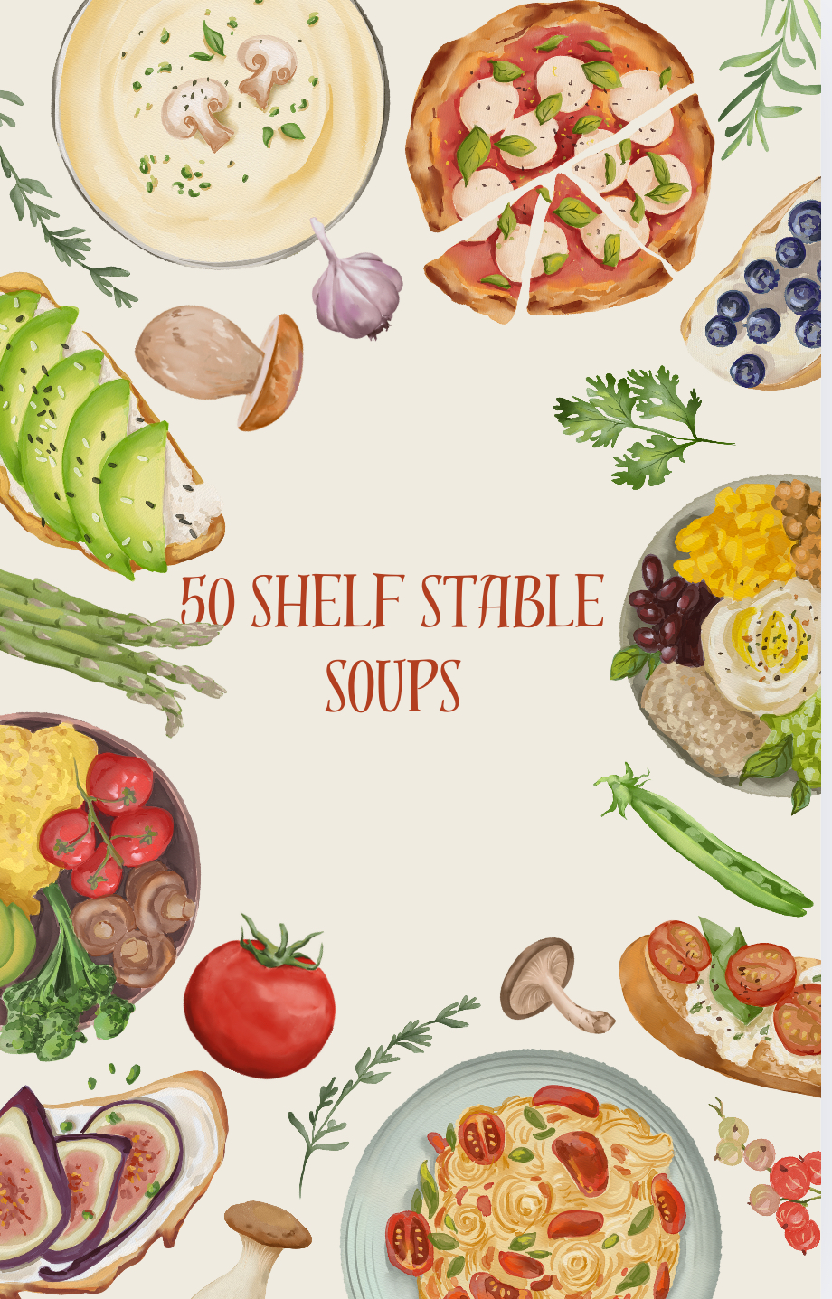 e-Book 50 Delicious shelf stable soups