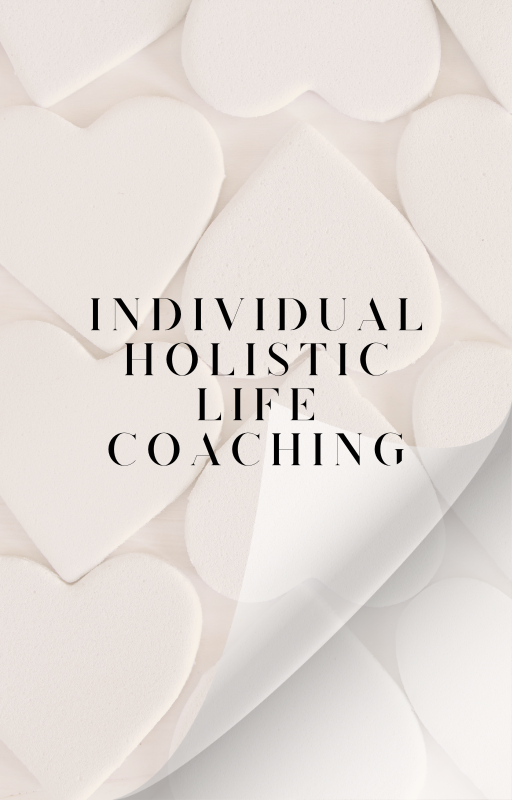 Individual Holistic Life Coaching