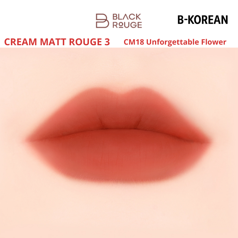 CREAM MATT ROUGE 3 - CM18 Unforgettable Flower -  بلاك روج كريم مات روج 3