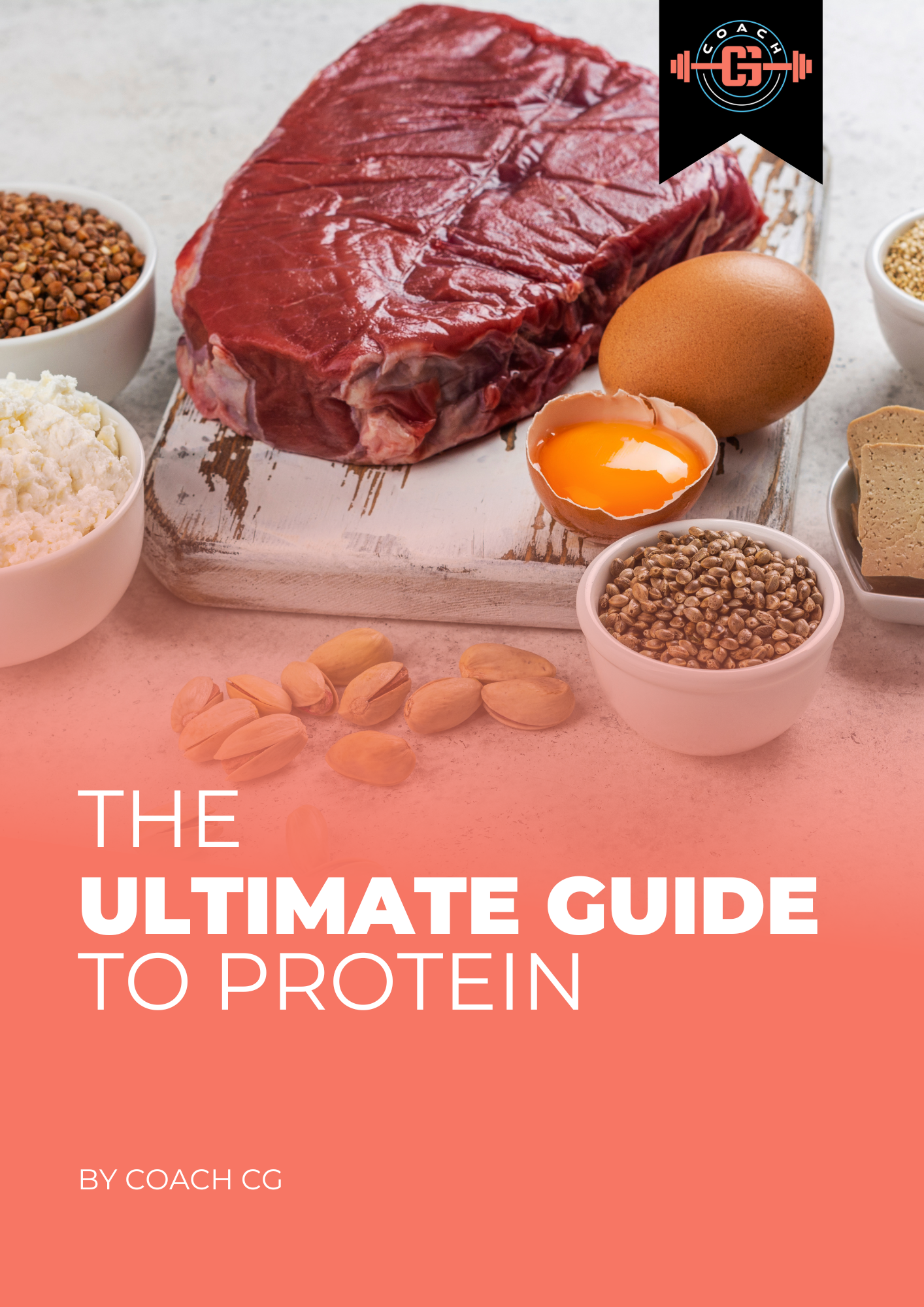 The Ultimate Guide to Protein