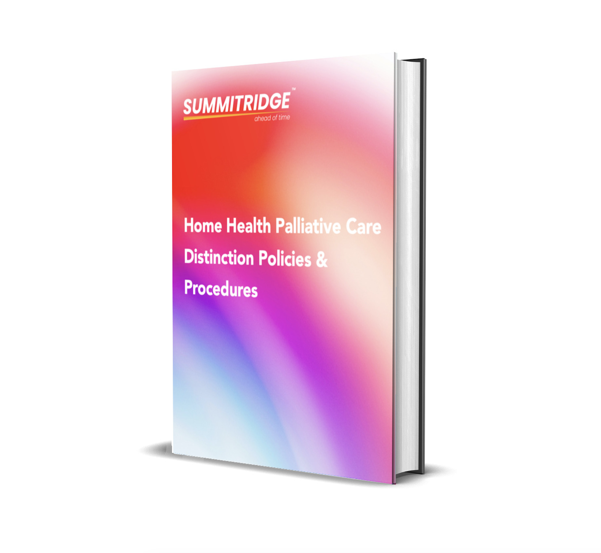 Palliative Care Distinction for Home Health Policies & Procedures