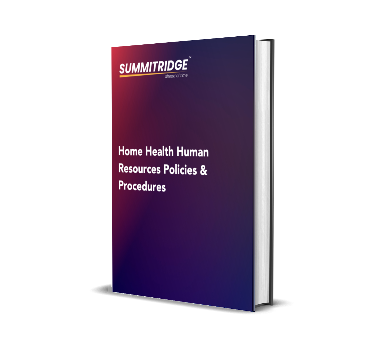 Home Health Human Resources Policies & Procedures