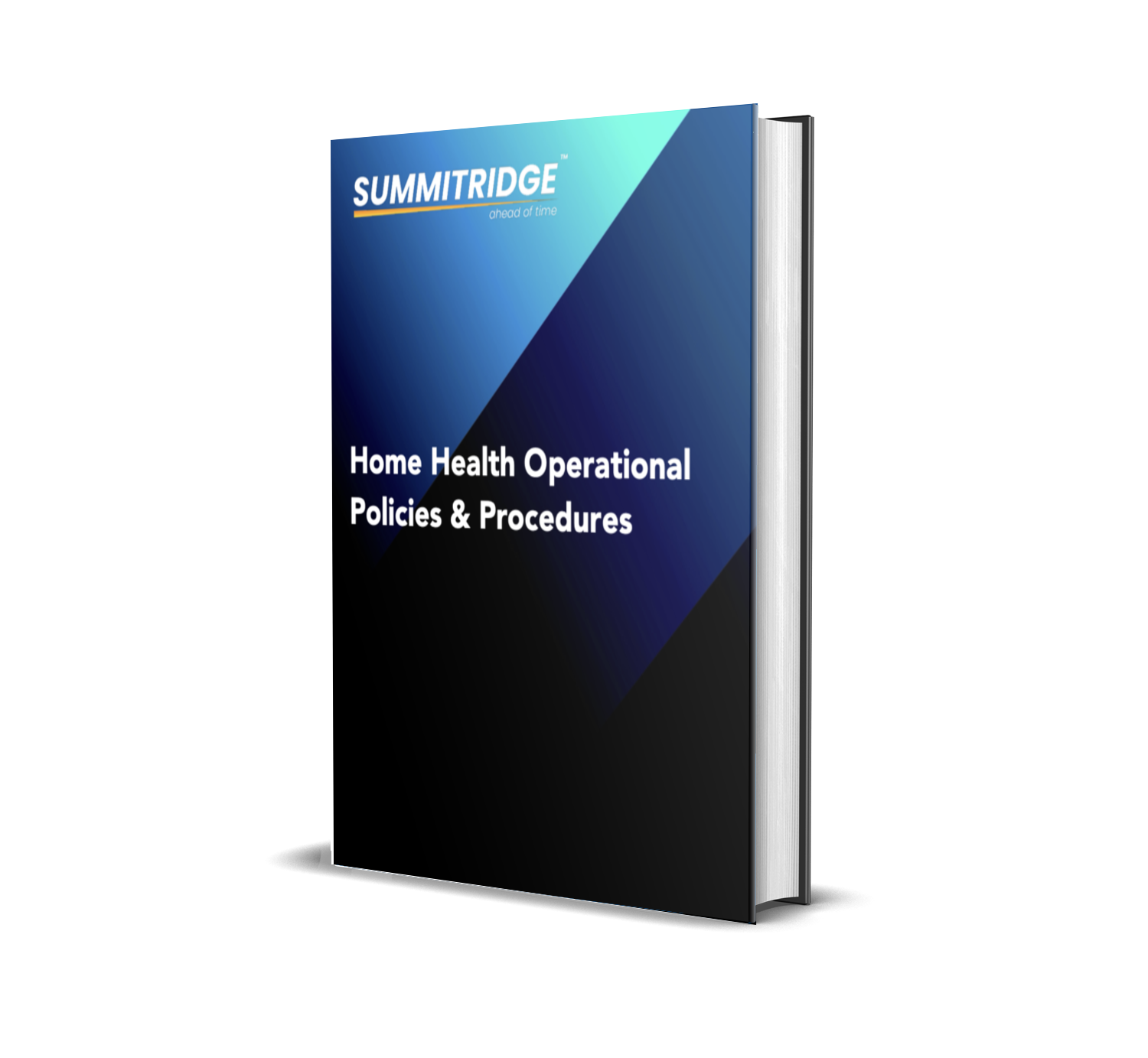 Home Health Operational Policies & Procedures
