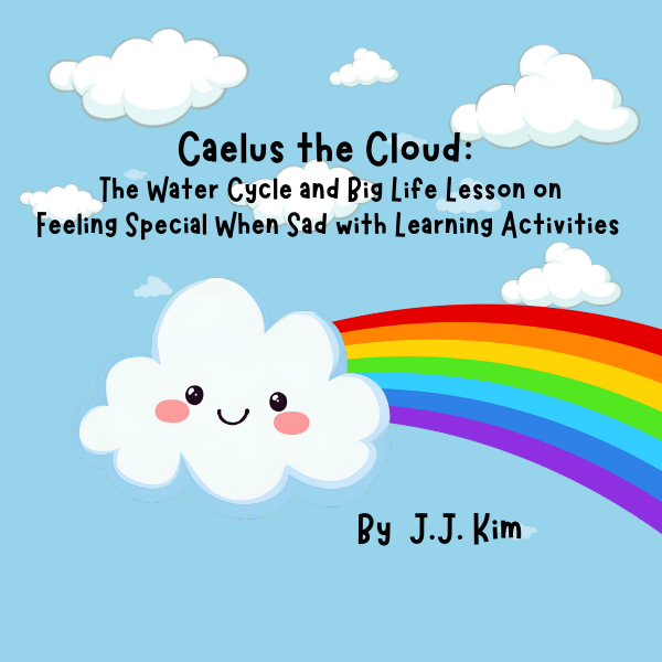 Ignite Learning with Books by J.J. Kim: Caelus the Cloud