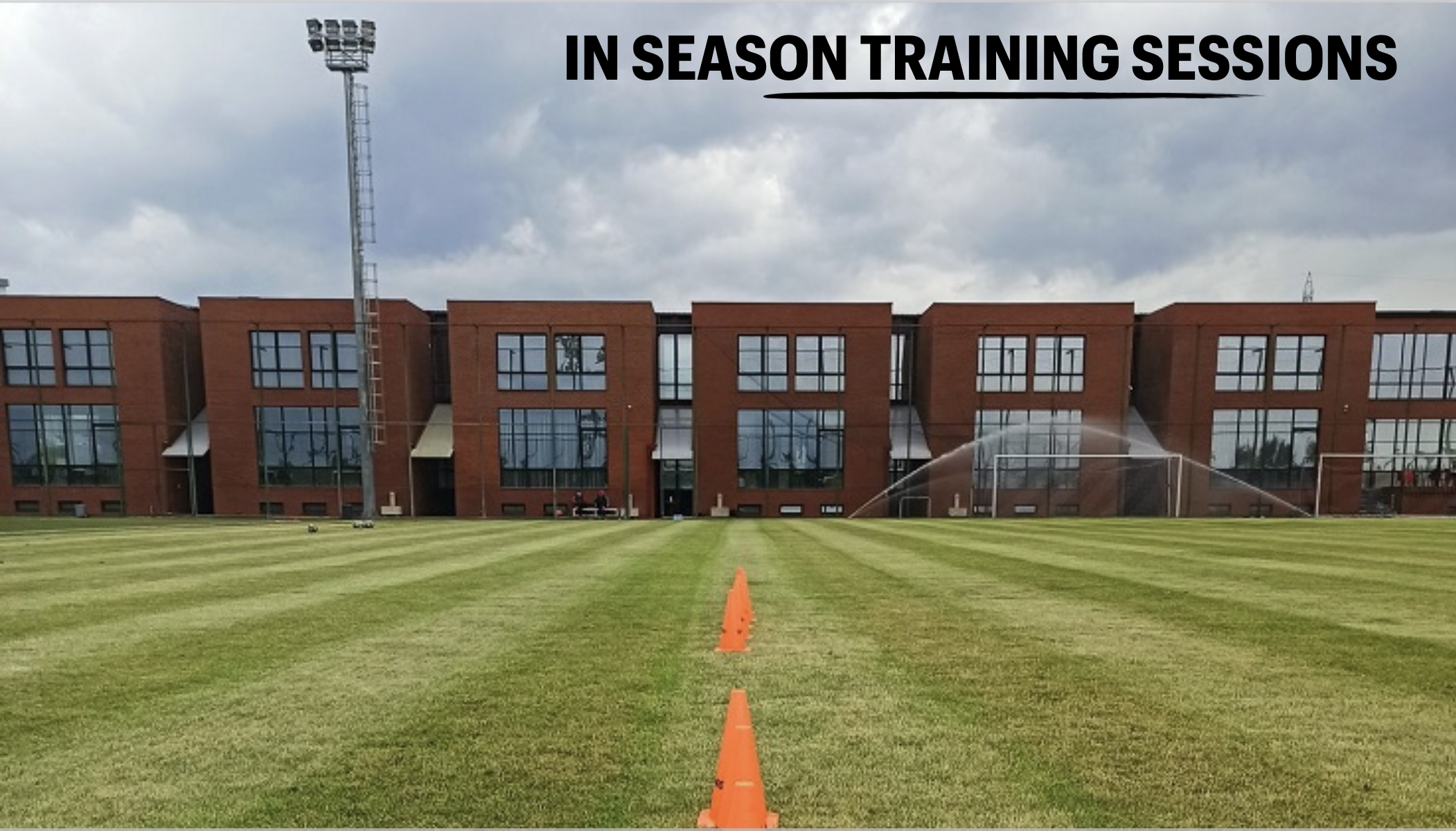 IN-season full sessions 