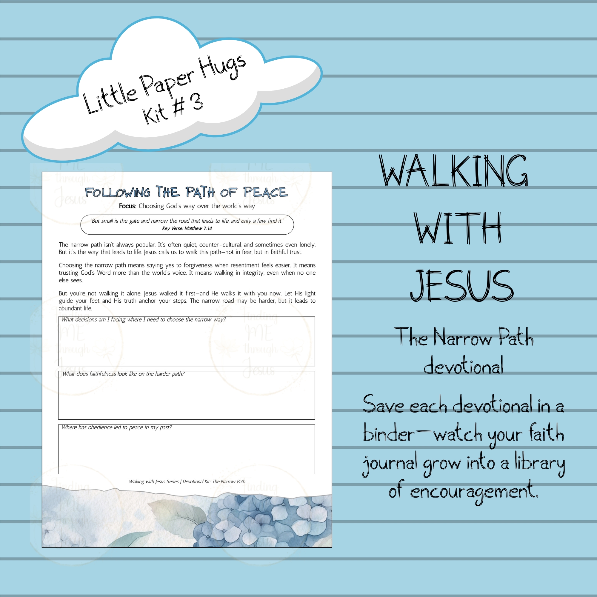 The Narrow Path - WALKING WITH JESUS SERIES Kit 3