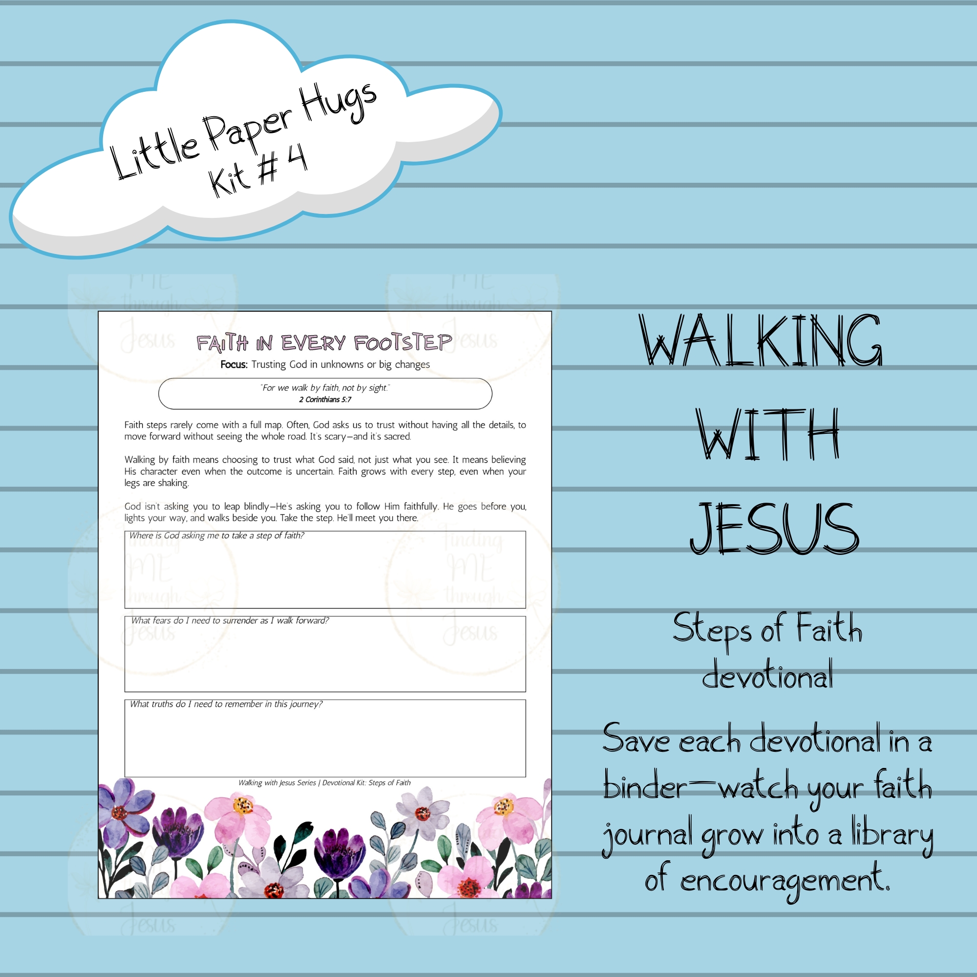 Steps of Faith - WALKING WITH JESUS SERIES Kit 4