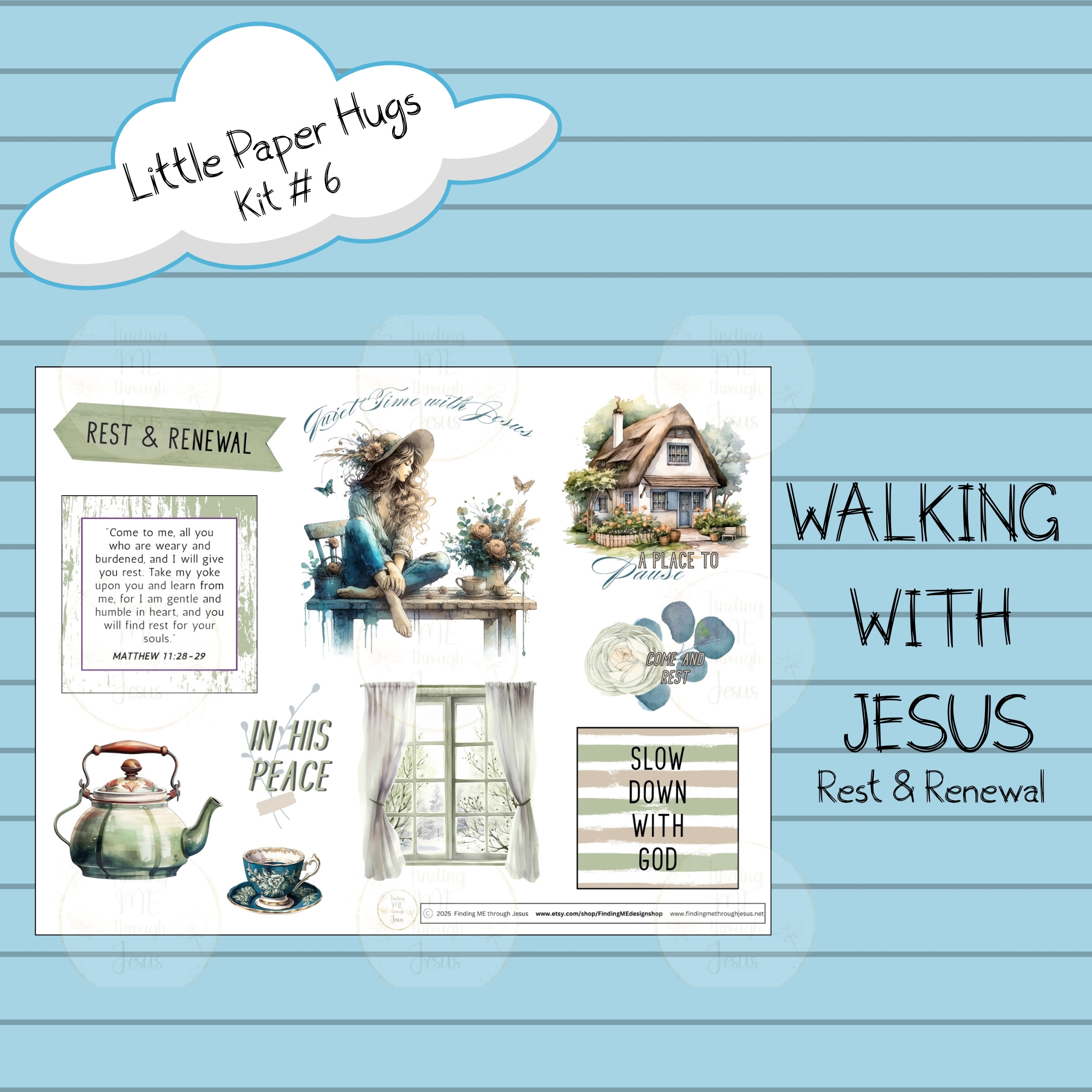 Rest & Renewal - WALKING WITH JESUS SERIES Kit 6