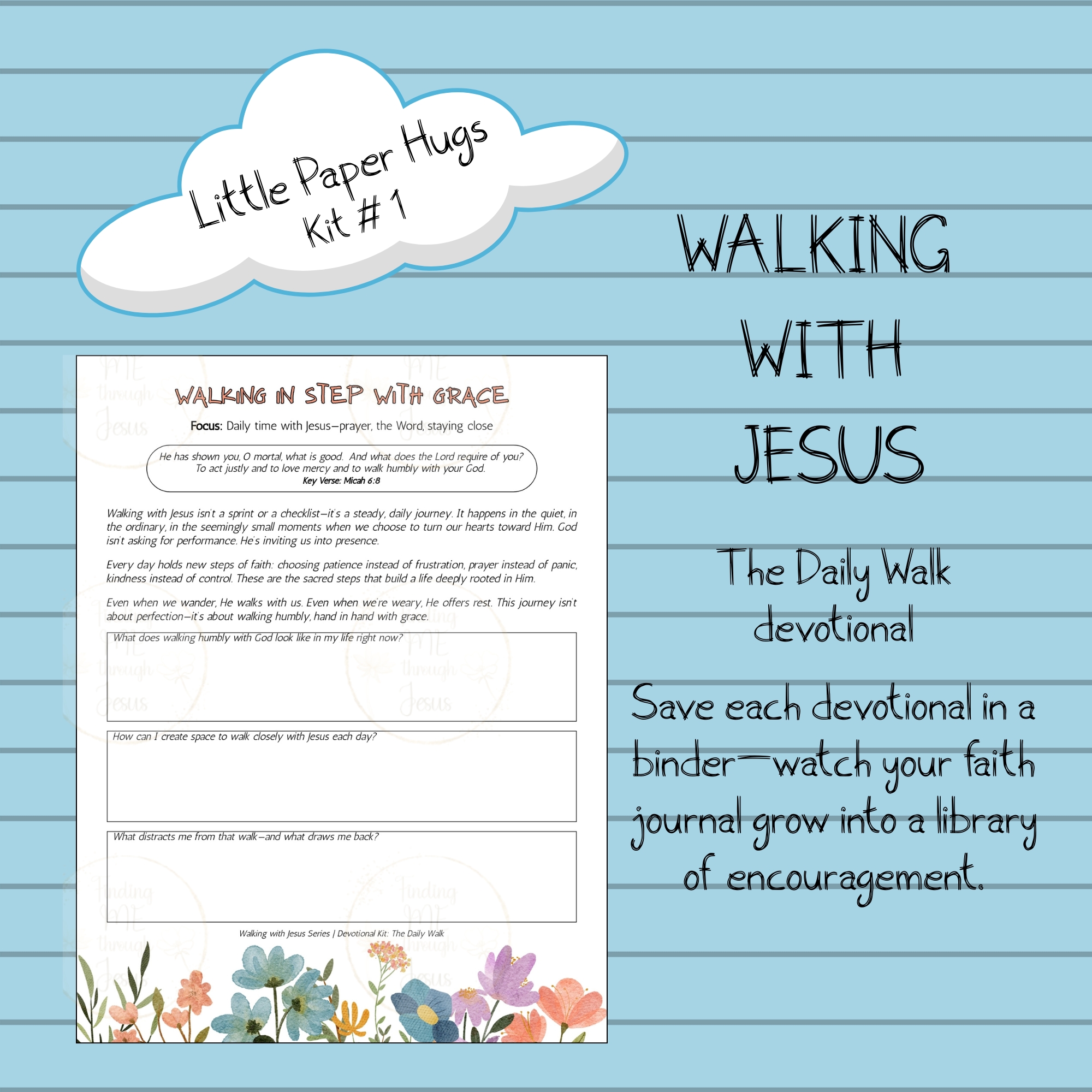 The Daily Walk - WALKING WITH JESUS SERIES Kit 1