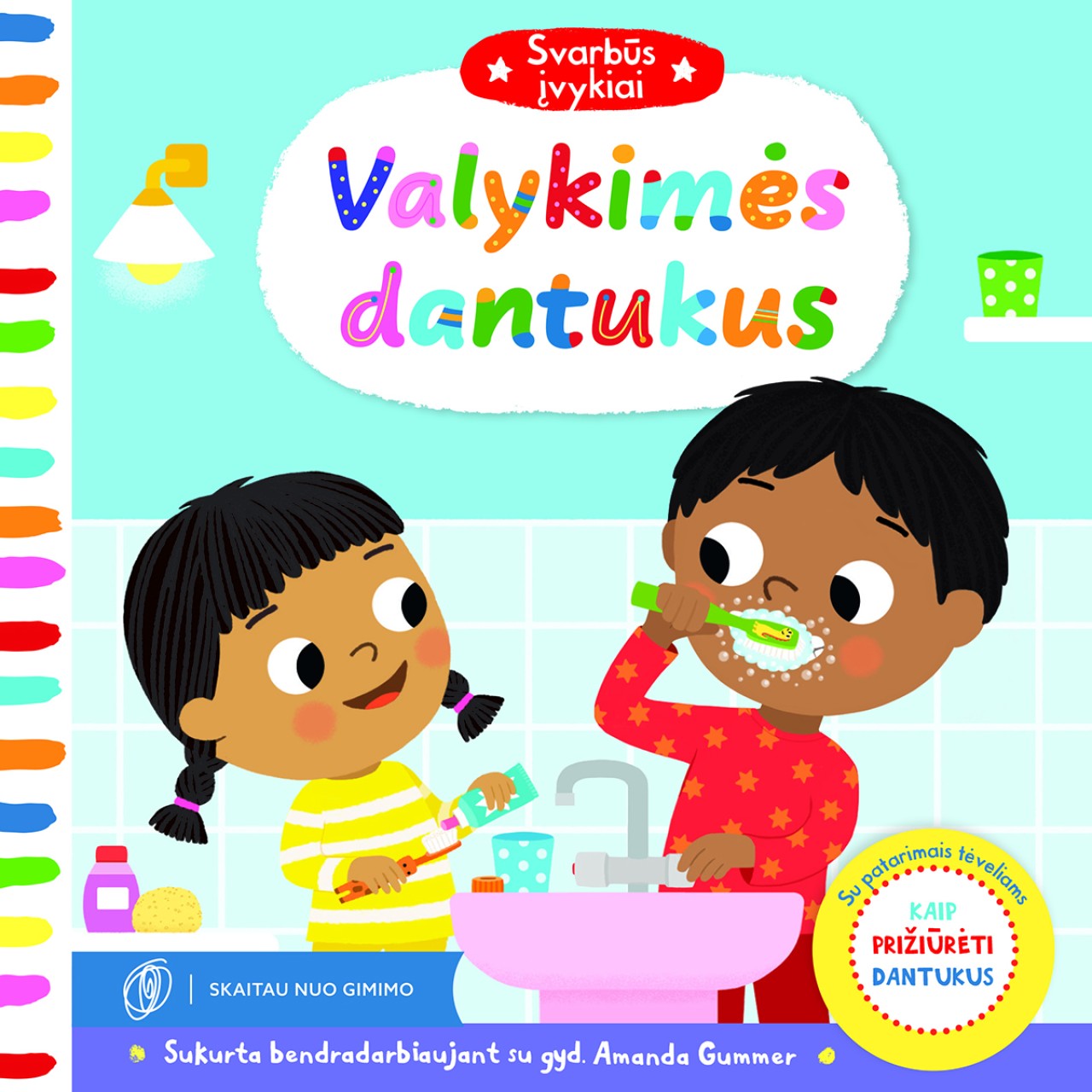 Svarbūs įvykiai: VALYKIMĖS DANTUKUS!