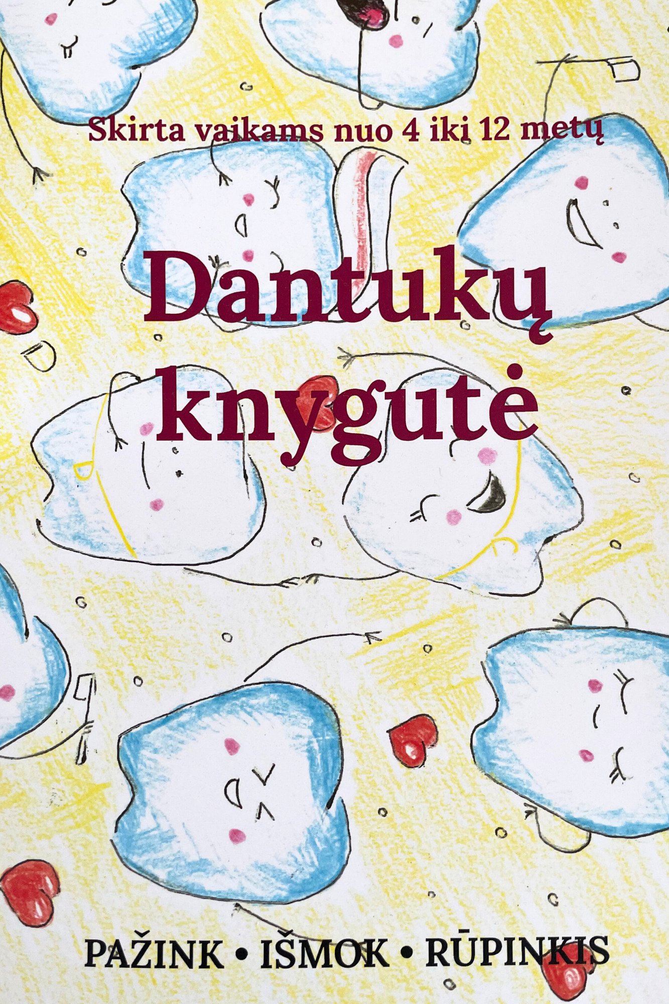 Užduočių knygelė 4-12m. vaikams "Dantukų knygutė"