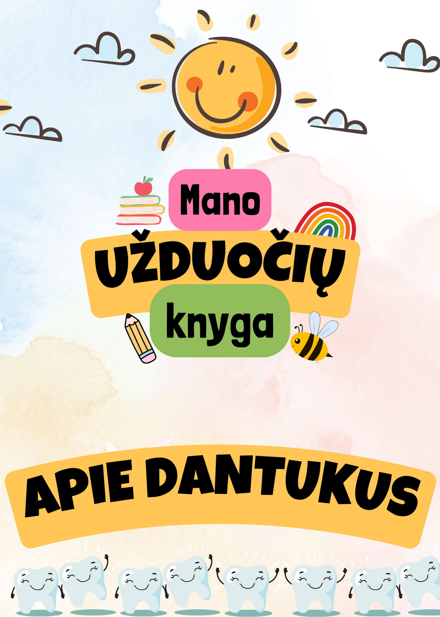 Mano užduočių knyga apie dantukus
