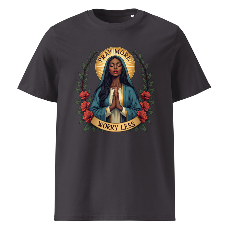 Pray More Unisex Organic Cotton T-shirt