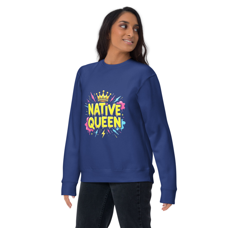 Native Queen Unisex Premium Sweatshirt