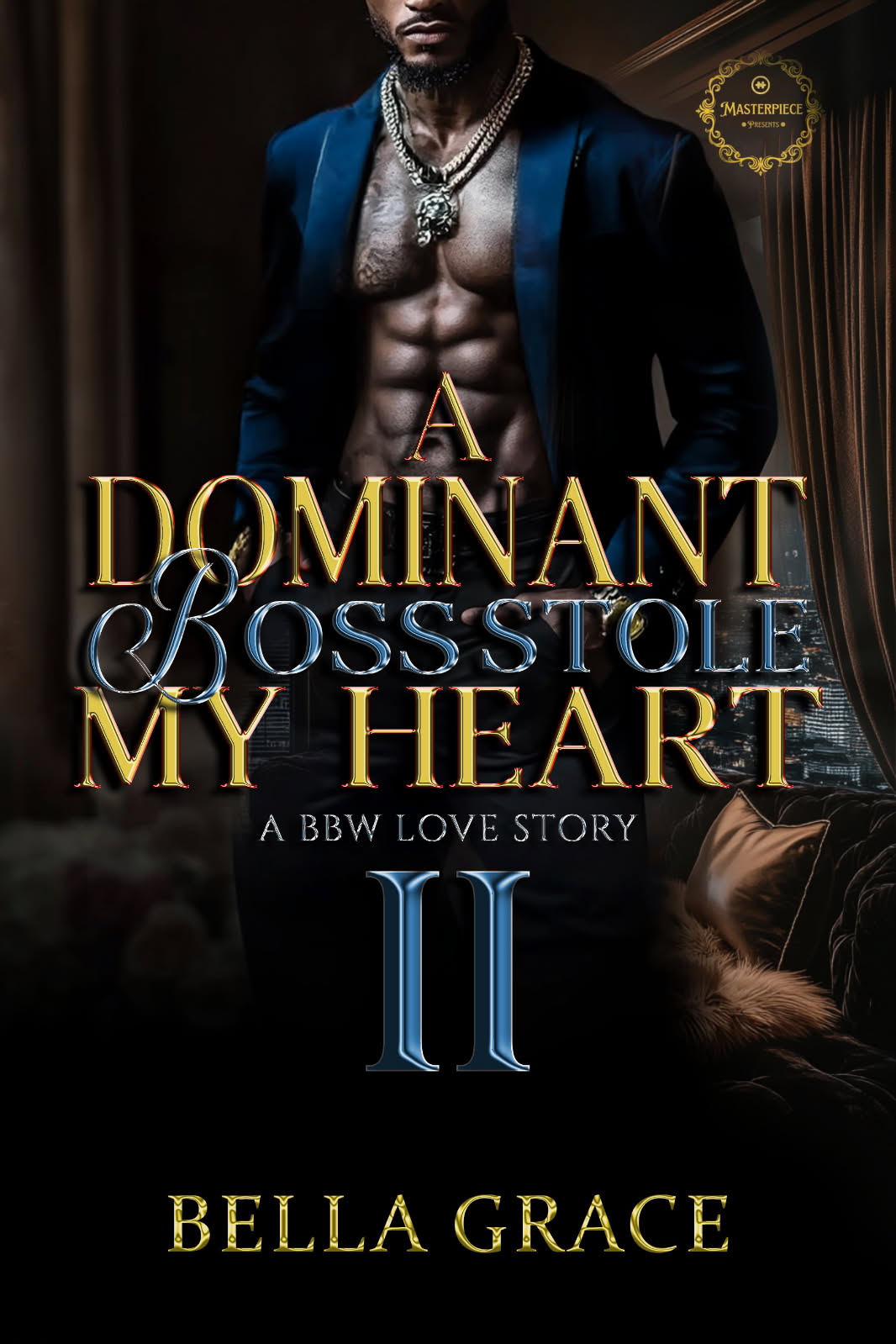 A Dominant Boss Stole My Heart II