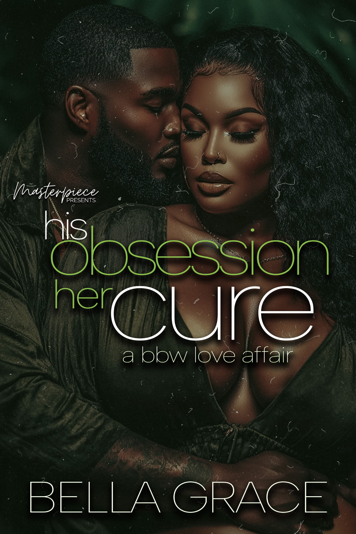 His Obsession Her Cure