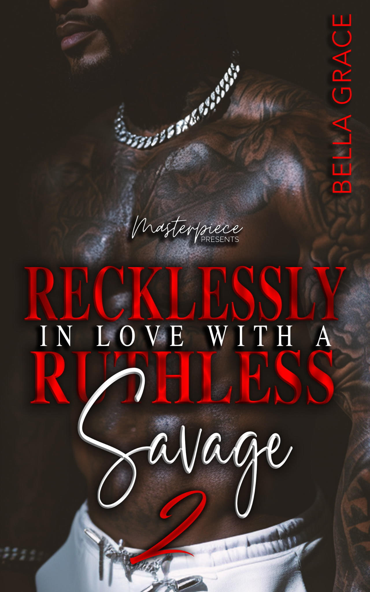 Recklessly In Love With A Ruthless Savage