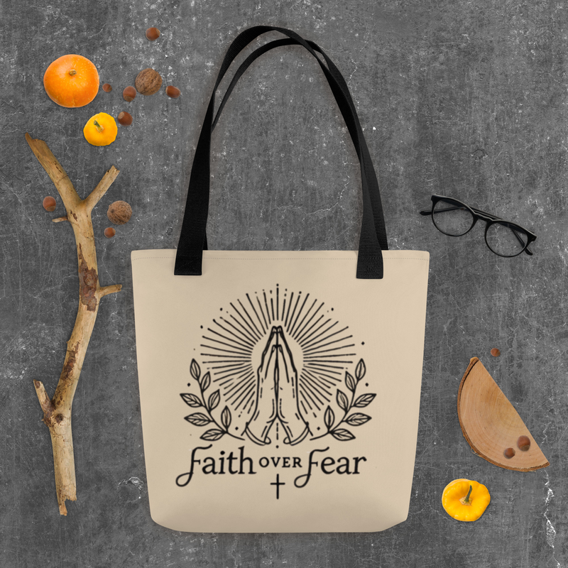 Faith Over Fear Tote Bag – Inspirational Christian Quote Design