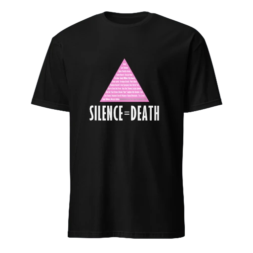 Silence = Death Trans Remberence Memorial Shirt