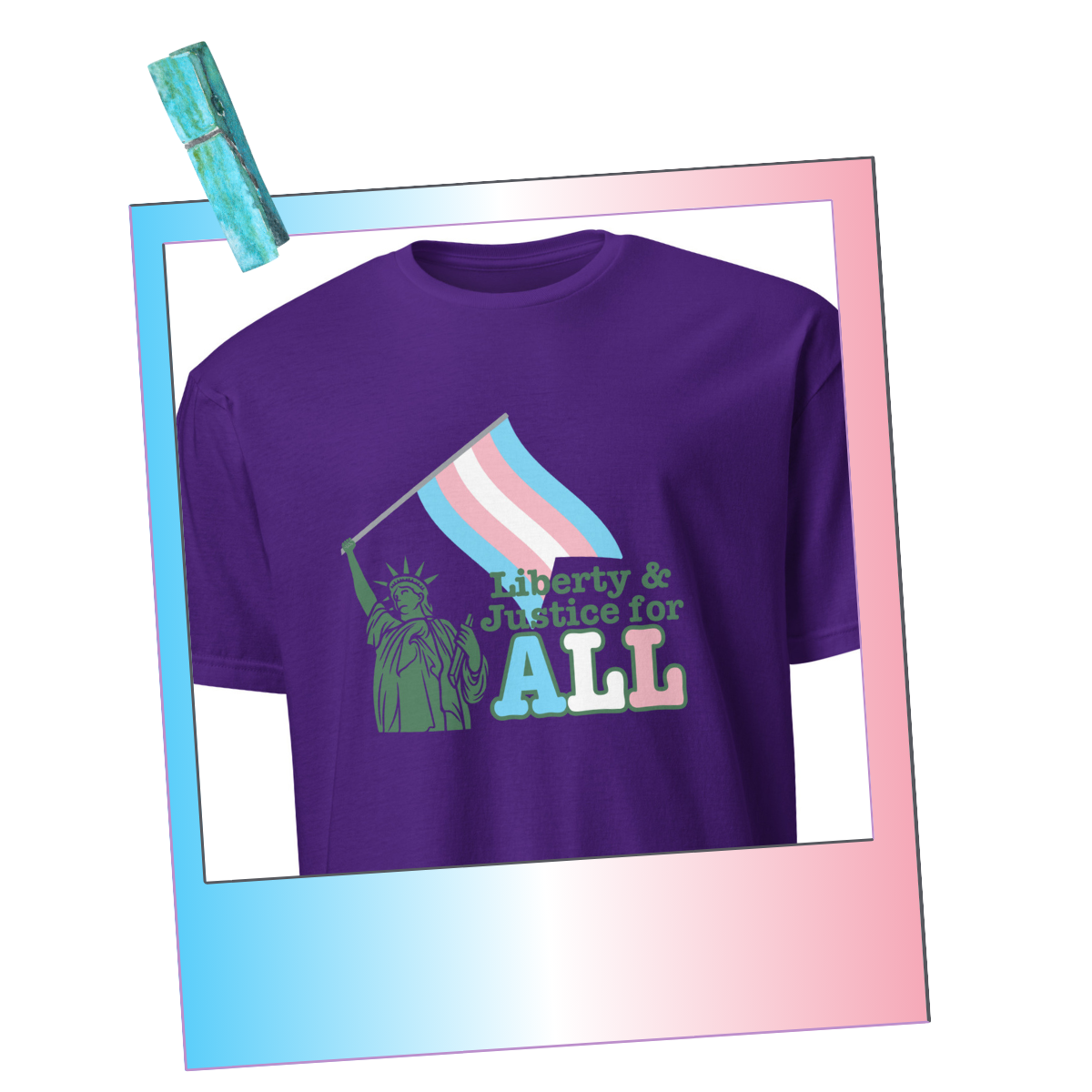 Liberty and Justice for All - Trans Flag Statue of Liberty