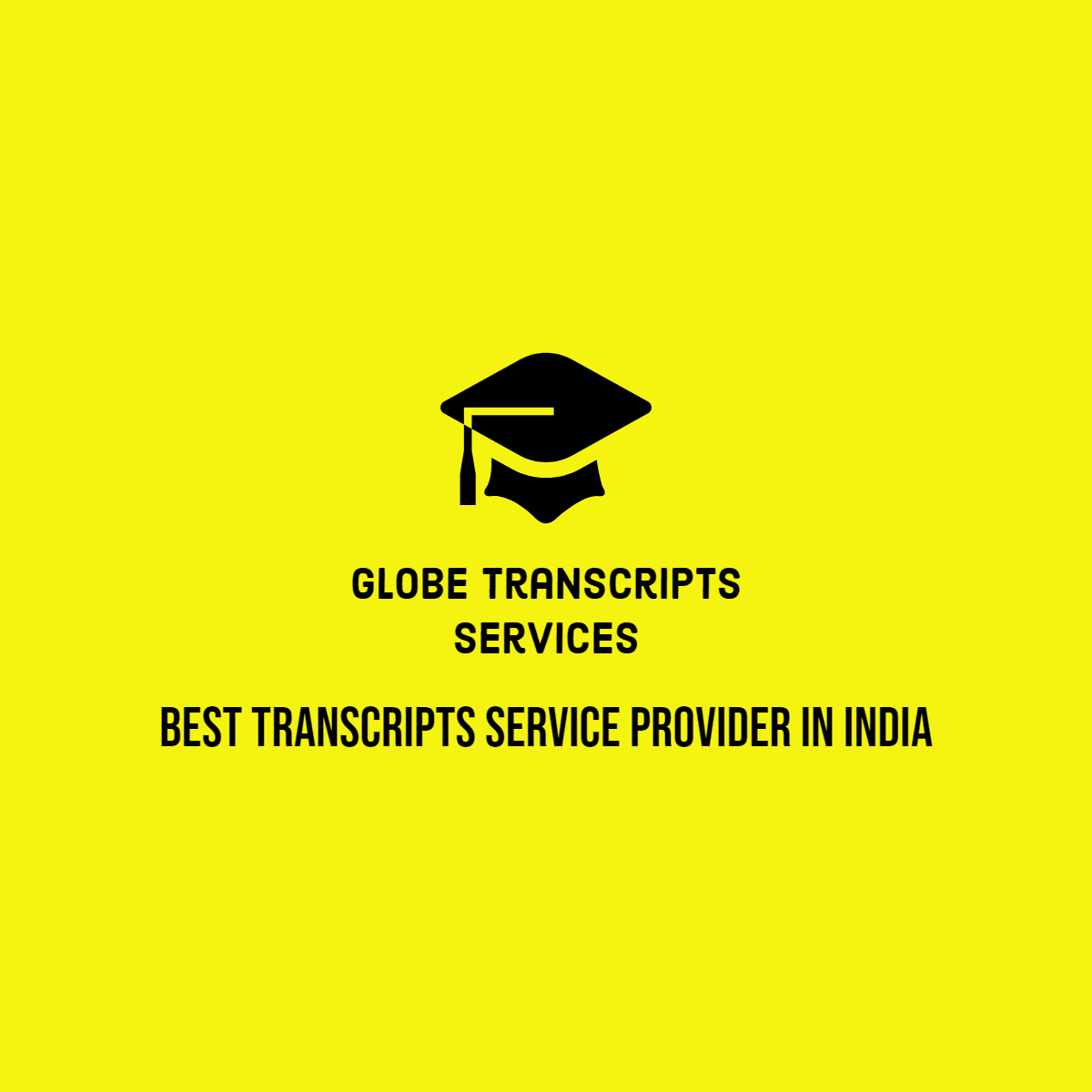 Globe Transcripts Service Fees