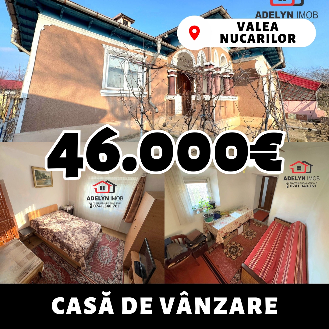 Loc. Valea Nucarilor - Casa