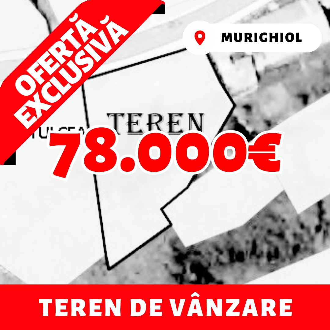 ⛵1️⃣3️⃣4️⃣Loc. Murighiol -- teren intravilan