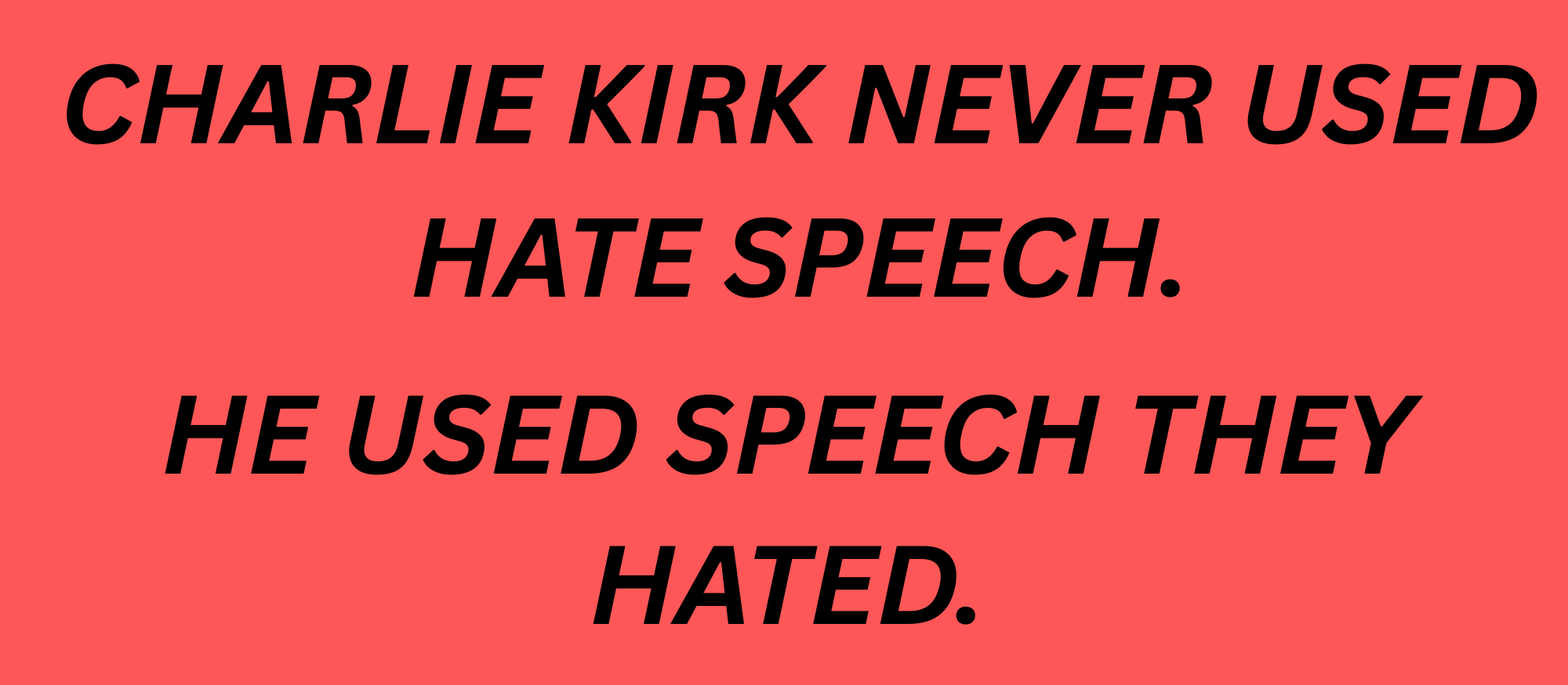 Charlie Kirk "Hate Speech" Bumper Sticker