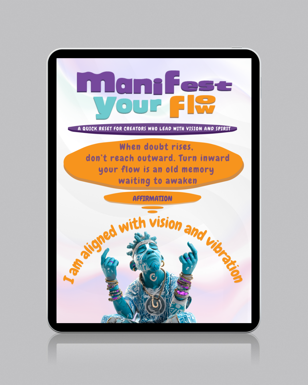 Manifest Your Flow — Creative Reset 1-Pager