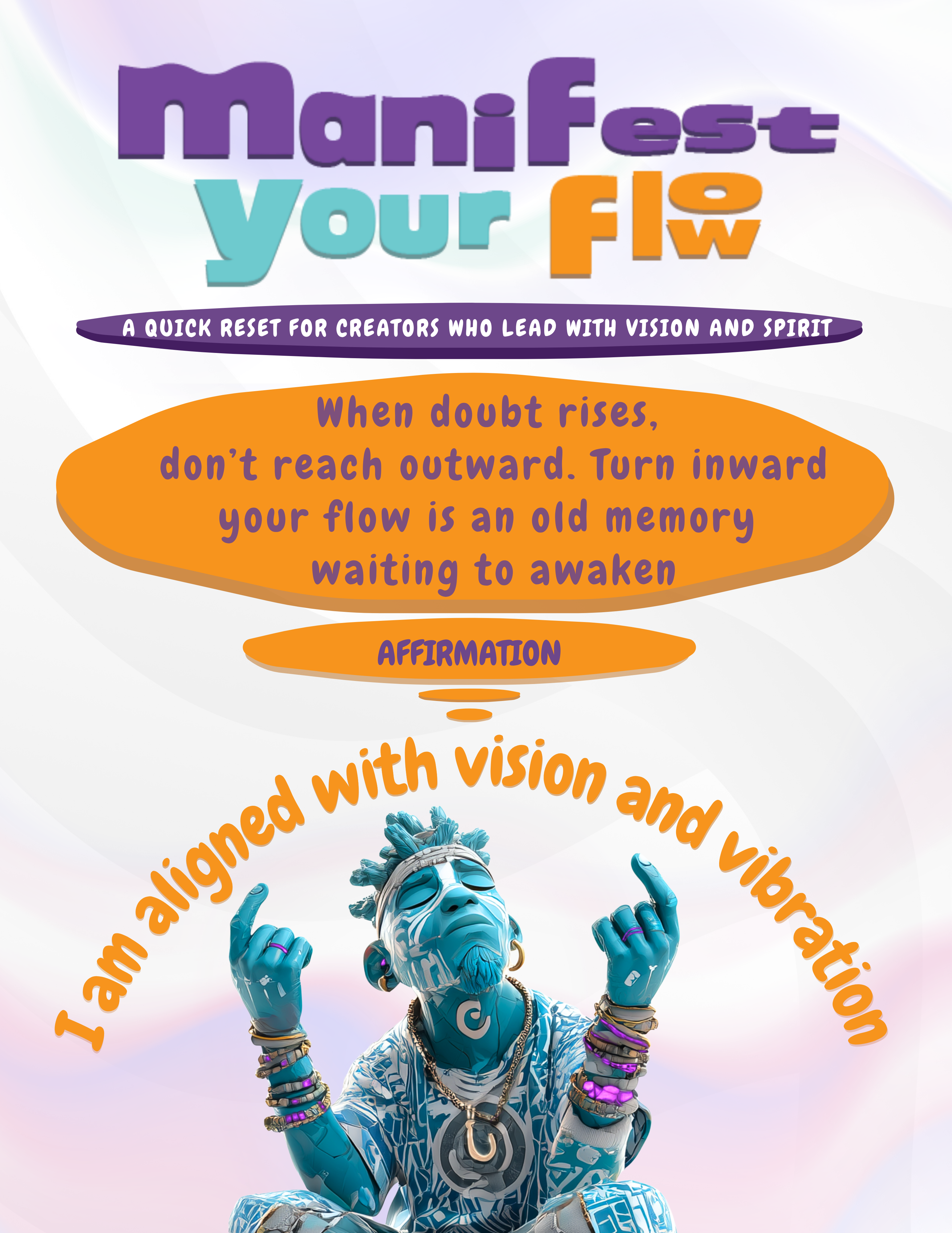 Manifest Your Flow — Creative Reset 1-Pager