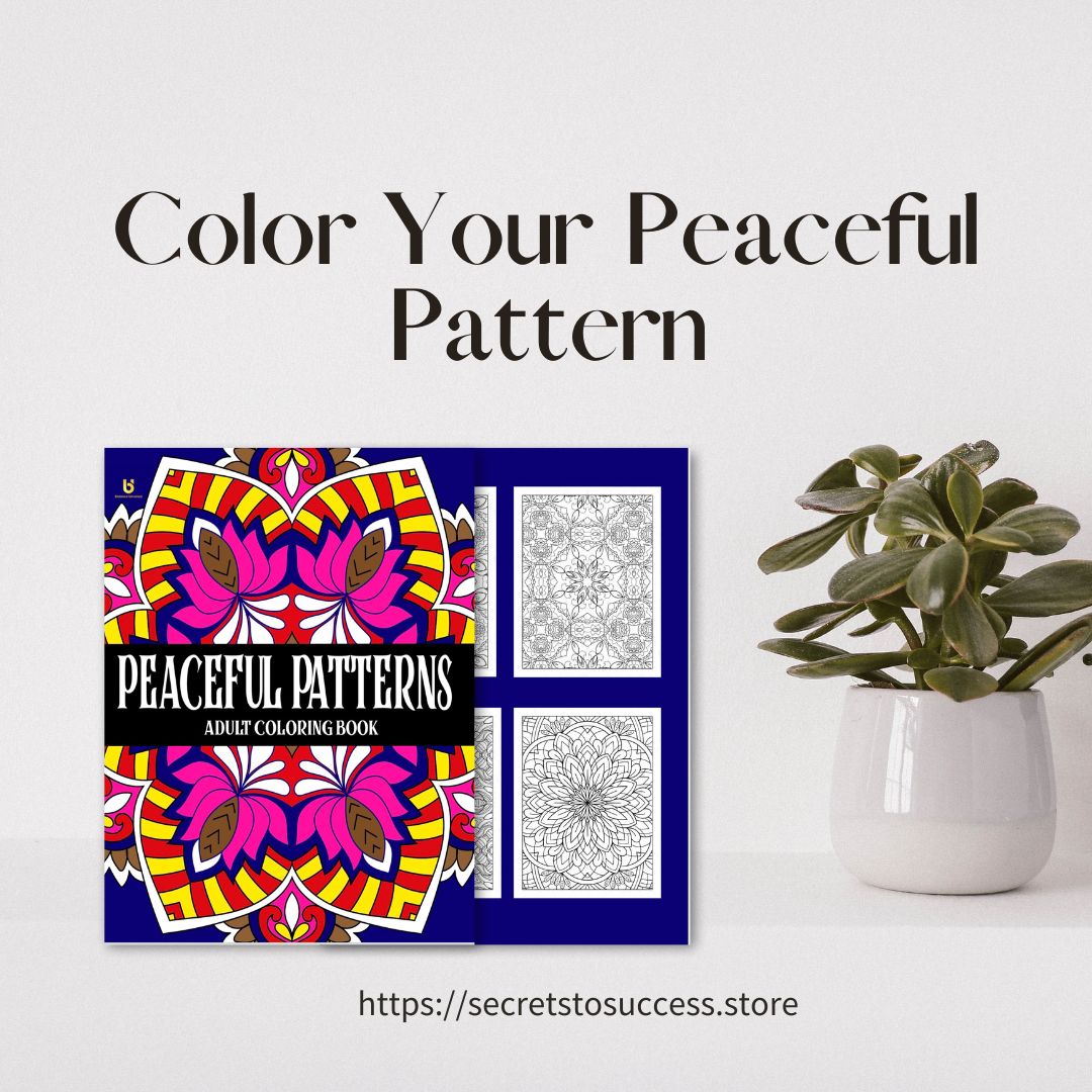 Peaceful Patterns Adult Coloring Book