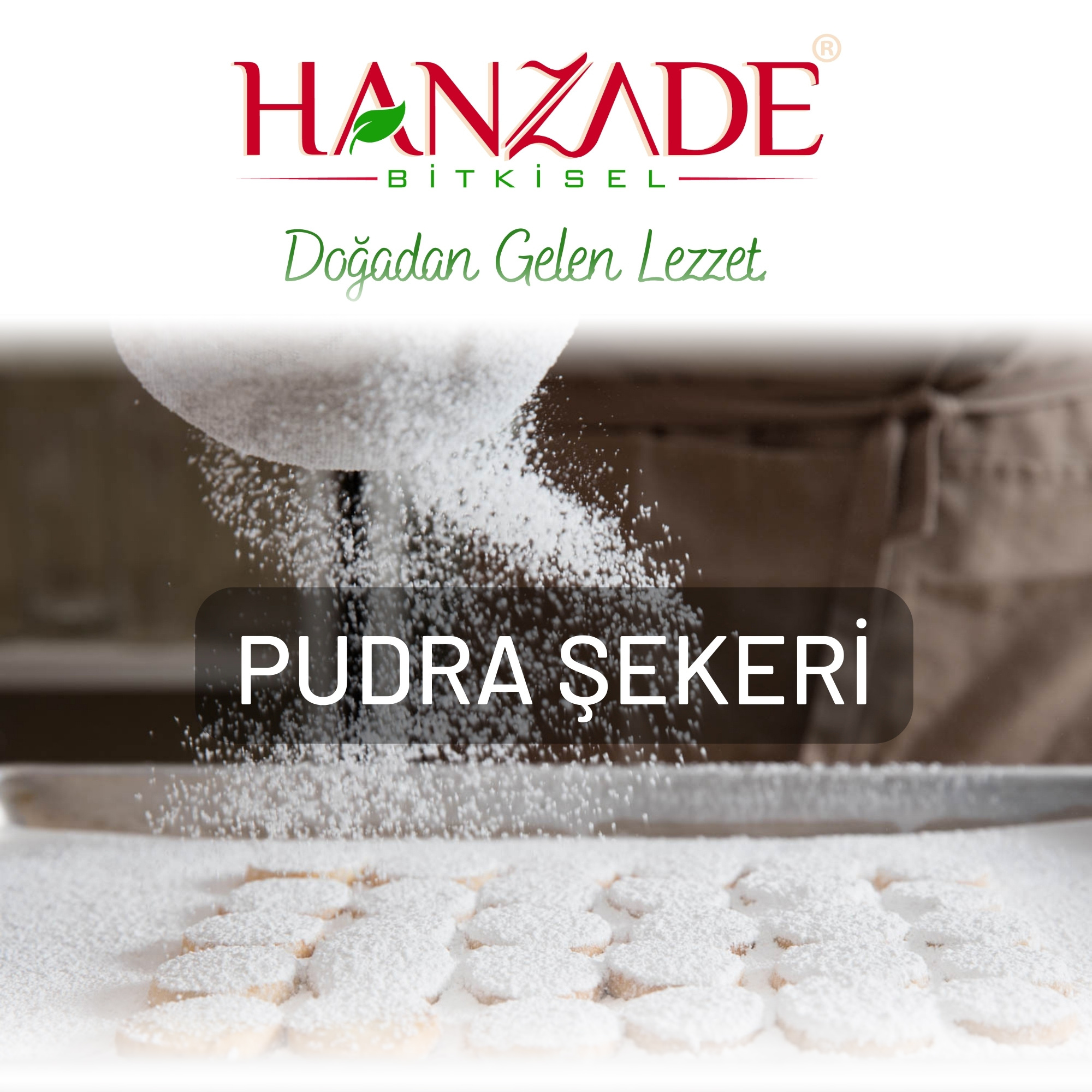 Hanzade Bitkisel Pudra Şekeri