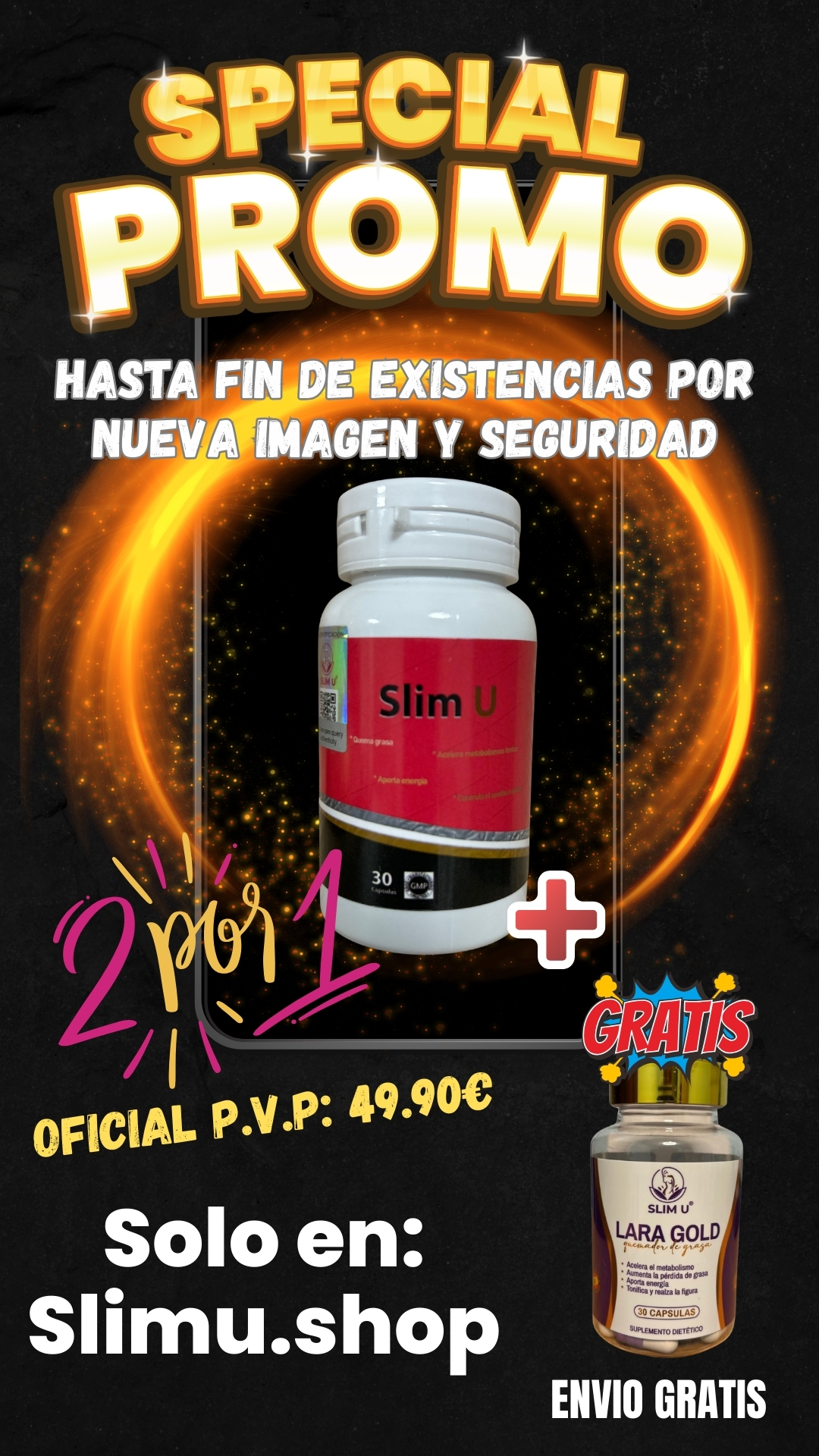 SlimU 2x1 Registrado en España últimas unid