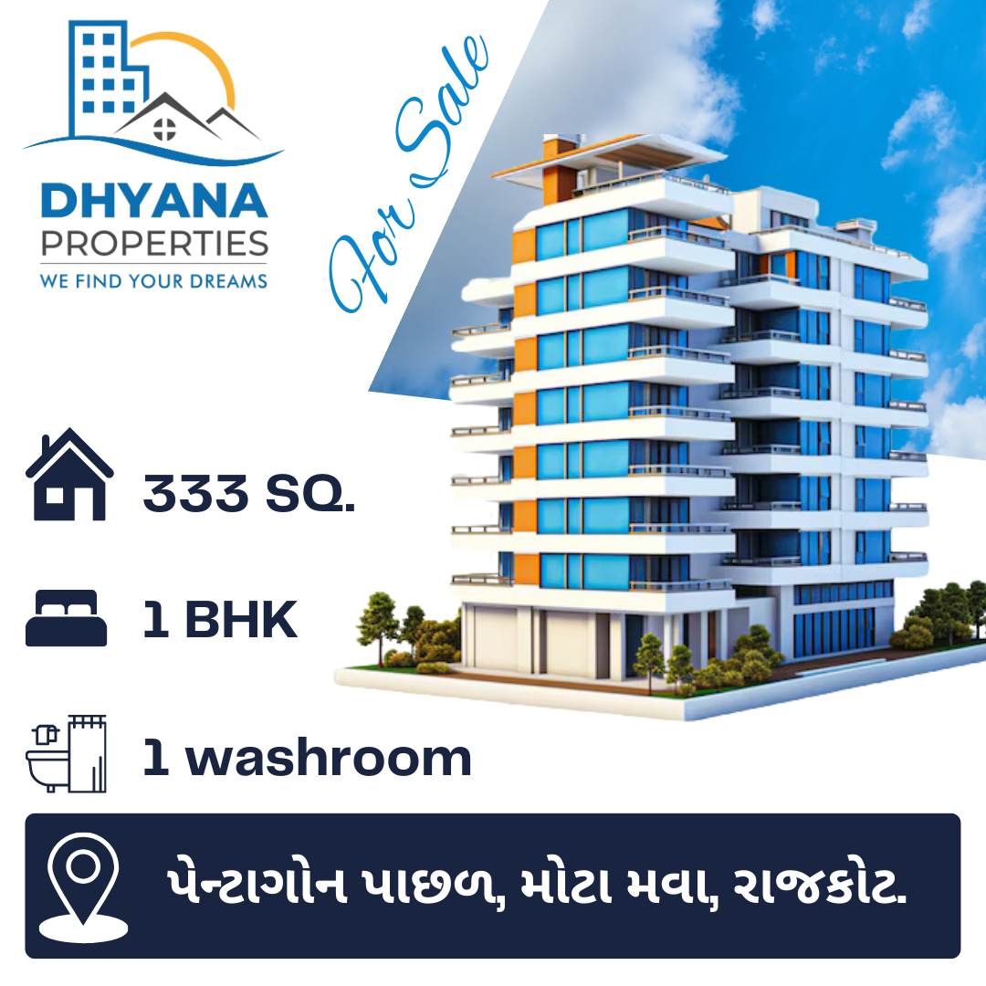 1 BHK FLAT @ MOTA MAVA, RAJKOT