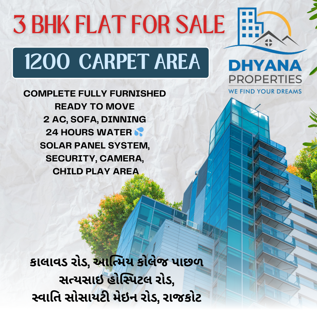 3 BHK FLAT @ KALAWAD ROAD, RAJKOT