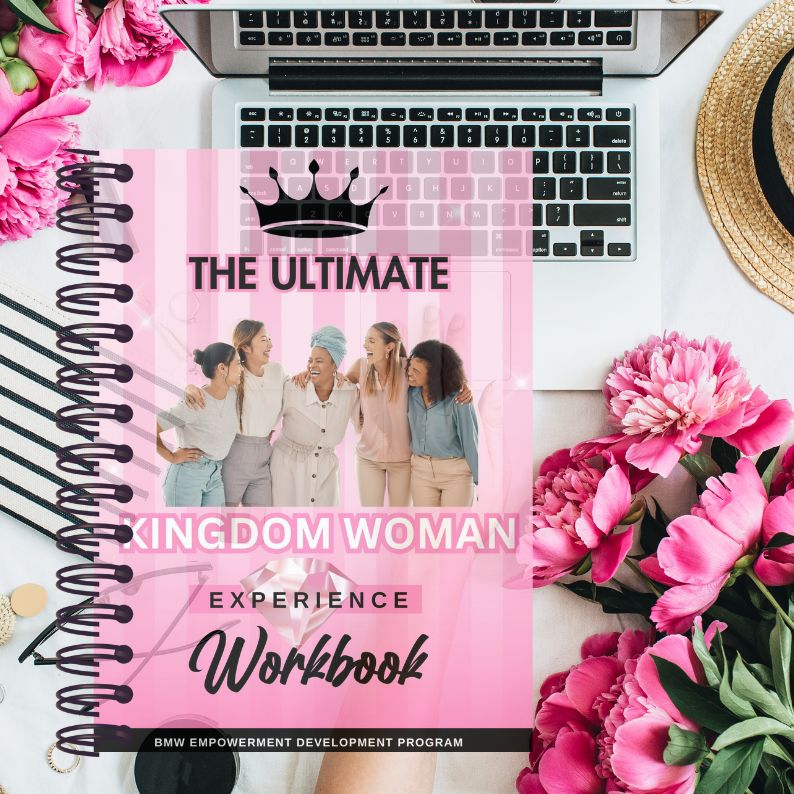 The Ultimate Kingdom Woman Experience Workbook