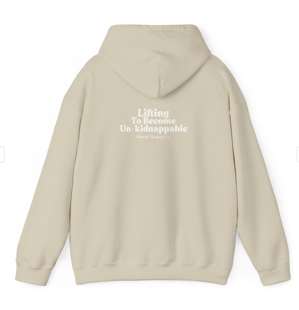 Muscle Mommy Co. Hoodie | Un-kidnappable