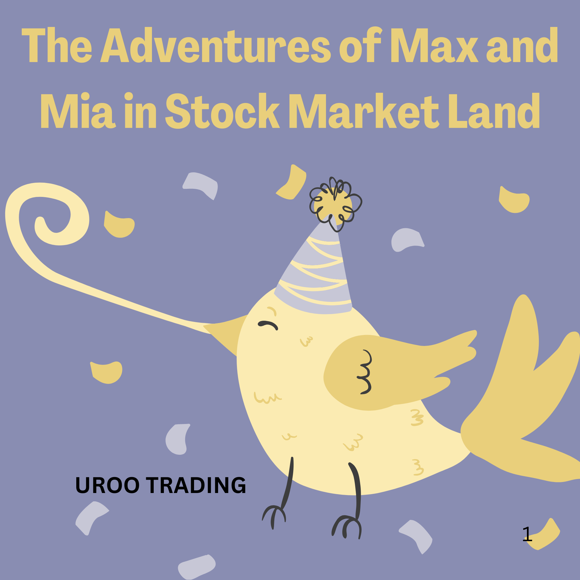 The Adventures of Max and Mia in Stock Market Land