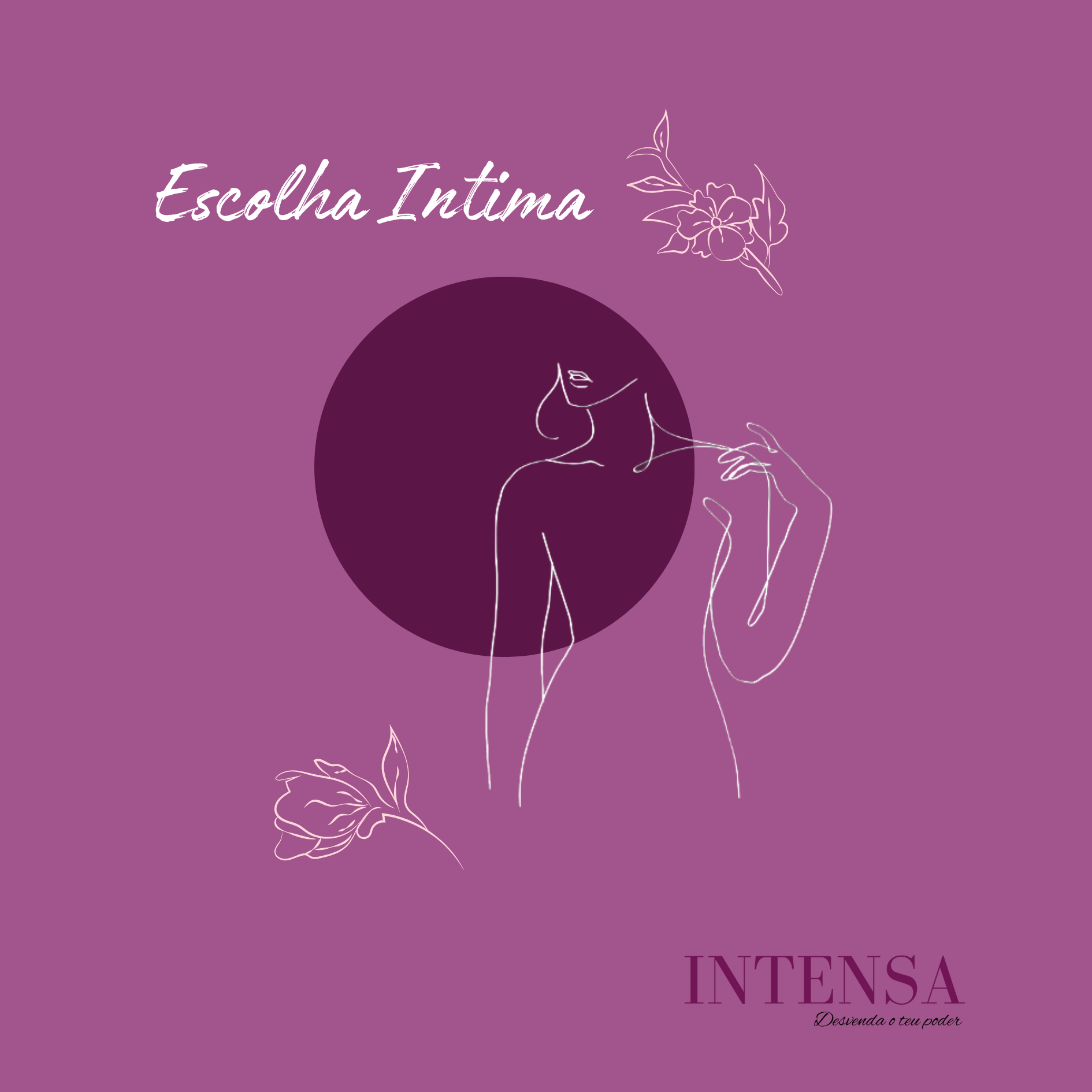 Escolha Intíma