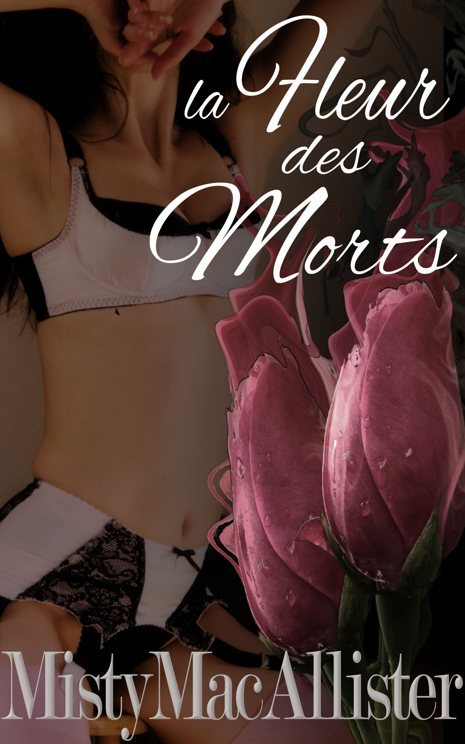 La Fleur Des Morts